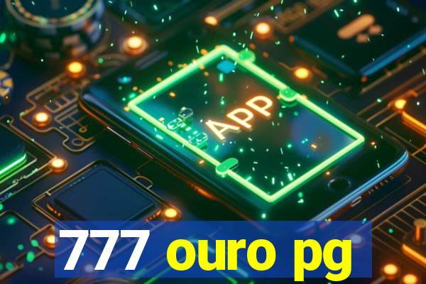 777 ouro pg